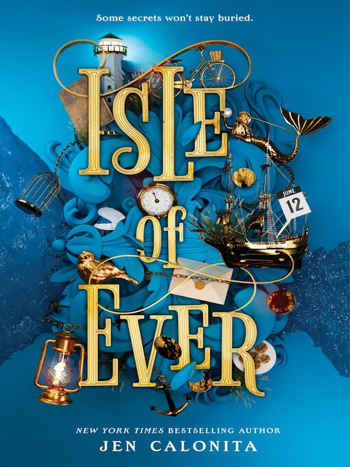 Title details for Isle of Ever by Jen Calonita - Wait list